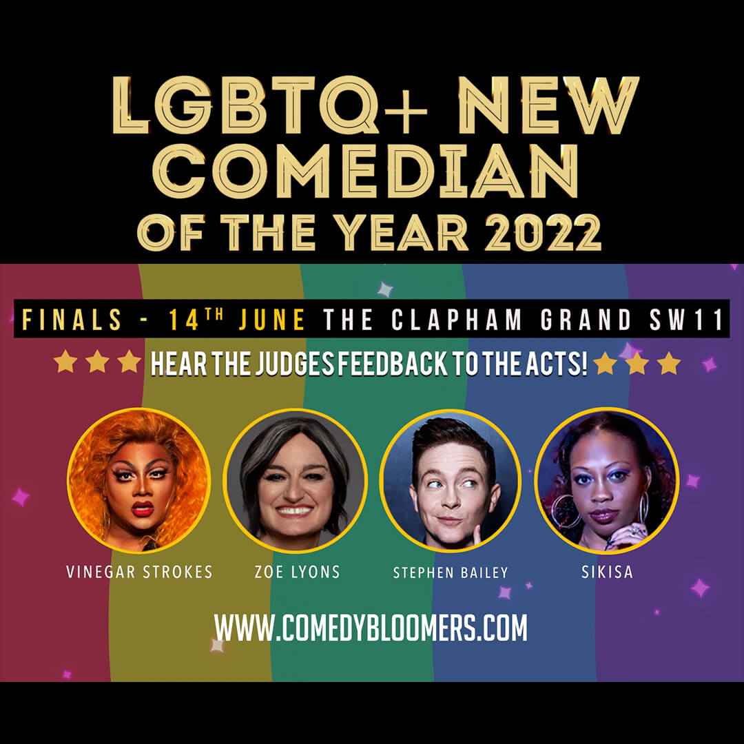 LGBTQ+ New Comedian of the Year Final! Clapham Grand, Lond Clapham
