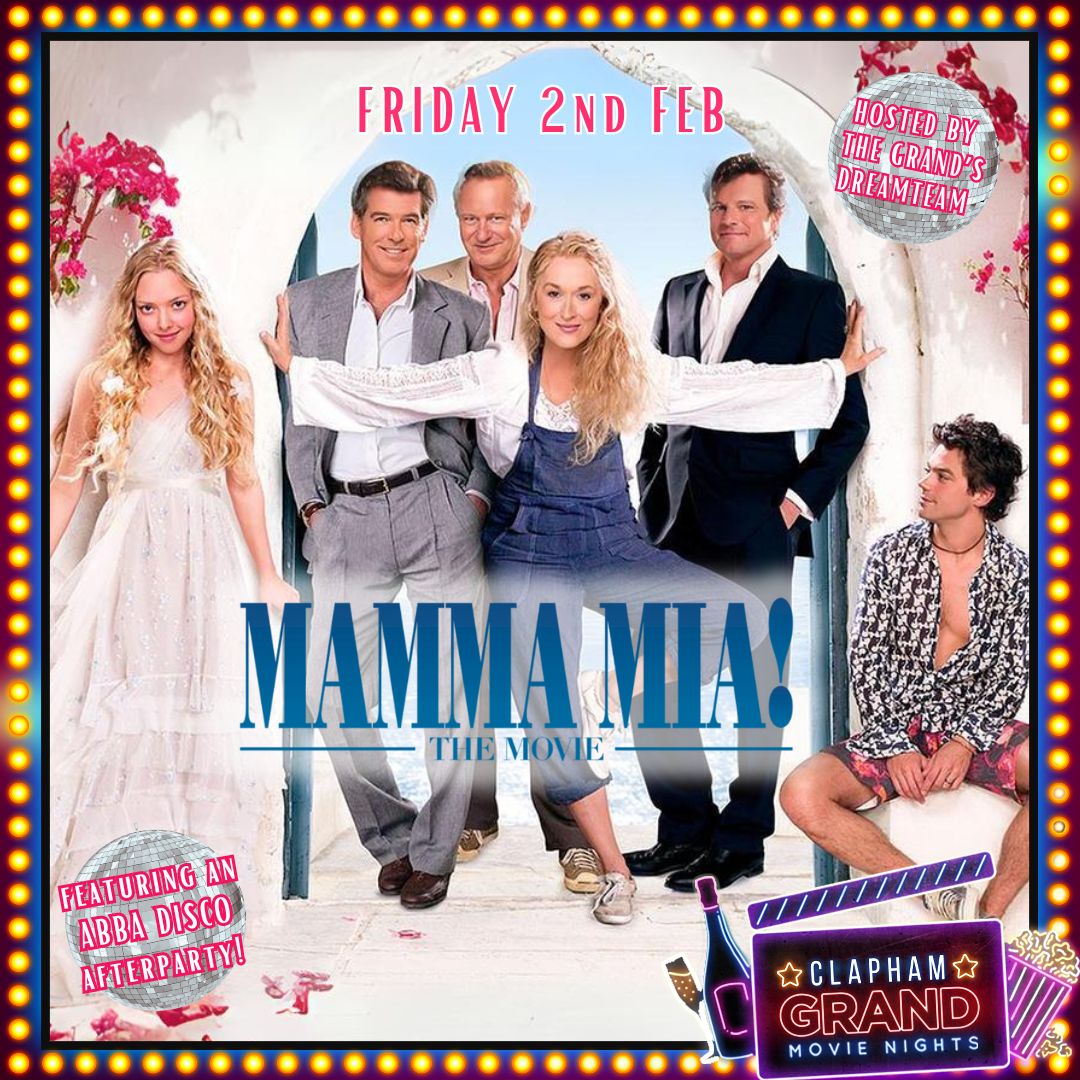 Mamma Mia Movie Night at The Grand! – Clapham Grand